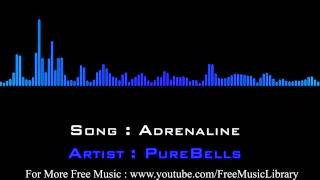 Purebells By Adrenaline  Creative Commons Music
