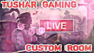 🔴 BGMI LIVE  🔴TUSHAR GAMING LIVE🔴NBD CUSTOM ROOM