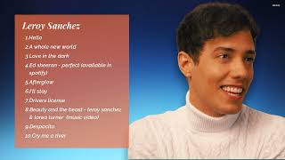 Leroy Sanchez-Listeners Choice Compilation-sonic Escape-bold