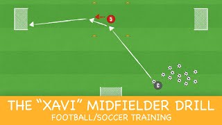 The "Xavi" Midfielder Drill | Football/Soccer