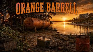 Orange Barrell (Hayden Pinho Special)