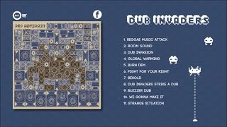 Dub Invaders - Dub Invaders Strike A Dub  by Natural High Dubs