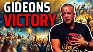 Gideon's Victory - God's way might seem unconventional.