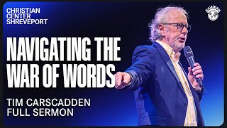 Navigating the War of Words | Tim Carscadden