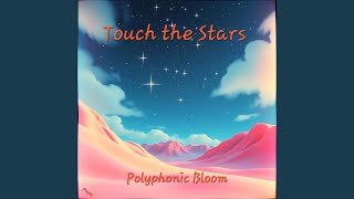 Touch the Stars