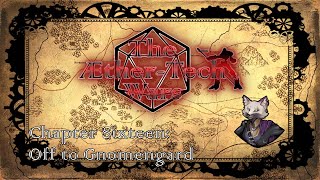 The Æther-Tech Wars | Chapter Sixteen | Off to Gnomengard