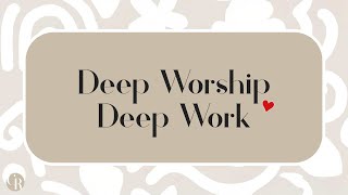 deep worship & work 8/6/2025 | !kofi !merch !multi !throne