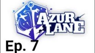 Azur Lane episode 07