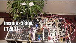 Instruō - SCÍON (Teil 1: Überblick) - Deutsche Version