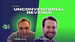 Unconventional Revenue: From Customers to Superfans and Donations to Dollars | Talk Tech Live