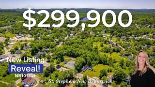 🎥  Video Tour of 19 Church Street, St. Stephen NB 🎥