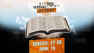 Lectura 13 de Enero | Génesis 27-28 y Juan 15