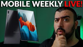 #MobileWeekly Live Ep363 - Samsung Getting A Notch? What The Notch!?, S22 Ultra 3rd Design