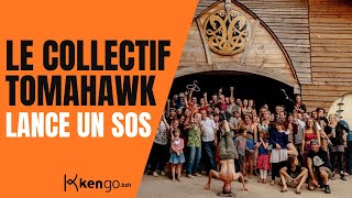 LE COLLECTIF TOMAHAWK LANCE UN SOS !!!!