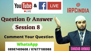 Live Question and Answer | Session 8 | Shadab Ahmad | IRPCindia