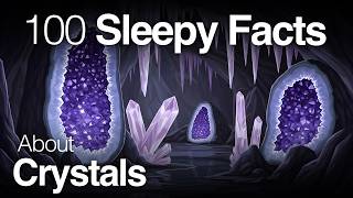 The Most Relaxing Facts About Crystals to Fall Asleep To