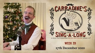 Tom Carradine's Self-Isolation Sing-a-long - Week 39 - 17th December 2020