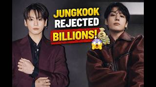 JUNGKOOK Rejected BILLION DOLLAR Deals?! His Principles Will SHOCK You! 😱