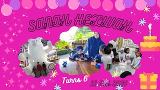 Nur Nabihah Turns 6 | Sanah Helwah | Selamat Ulang Tahun | Happy Birthday | We Love You