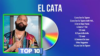 El Cata Mix 2024 - El Cata Álbum Completo 2024 - El Cata Sus Mejores