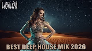 Arabic Deep House • Layali al-Sahra (ليالي الصحراء) • Desert Night Mix • LAYALON #034