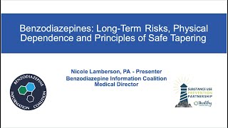 Benzodiazepines: Long-Term Risks, Physical Dependence and Principles of Safe Tapering