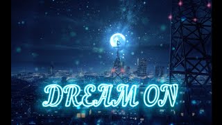 Dream on - Aerosmith // @delightworld1.0  // #dreamon #aerosmith #songs #music #backgroundmusic