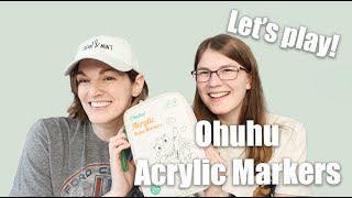 We Try Out Ohuhu Acrylic Markers!