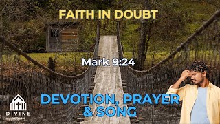 Faith in the Midst of Doubt 🙏 Mark 9 Devotion