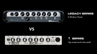 Gallien Krueger Legacy vs EICH T900