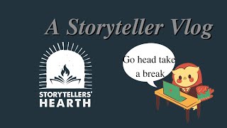 A Storyteller's Vlog during Storyteller's Hearth Relay