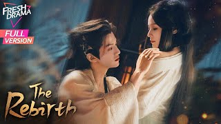 【Full Version】The Rebirth | 💖Cold-Hearted Prince & Reborn Female General | 夙夜集 | Fresh Drama