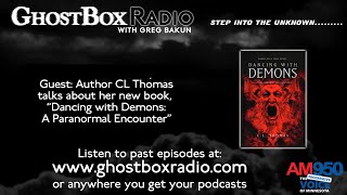 GhostBox Radio - Dancing with Demons w/ CL Thomas Replay 3.28.24