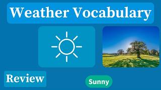 Review - Weather Vocabulary