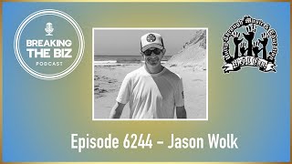 Breaking Into Producing // Breaking The Biz  - Jason Wolk #6244