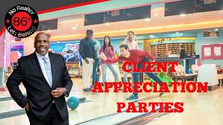 🎉 Why Every Realtor Should Host a Client Appreciation Event | No Realtor Left Behind