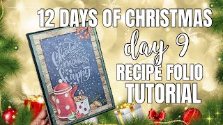 12 Days of Christmas | Day 9: Recipe Folio in 10 minutes!! TUTORIAL 