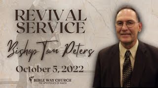 Wednesday Night Live || 10.5.22 ||Revival Service with Bishop Tom Peters
