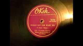 The Schoolboys  -  Please Say You Want Me