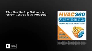 154 - New Rooftop Platforms for Johnson Controls at the AHR Expo
