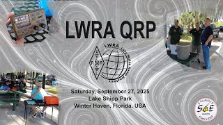 Lake Wales Radio Amateurs - QRP - Sept 27, 2025 - Lake Shipp Park, Winter Haven, FL