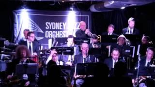 Sydney Jazz Orchestra-  They're Asleep Now-  Composed by Tim Oram