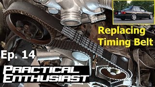 Project E30 / Ep. 14 / Replacing the Timing Belt