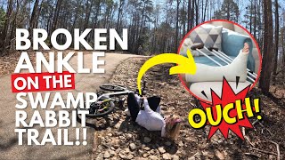 Broken ANKLE on the Swamp Rabbit Trail in Greenville, SC 🦶