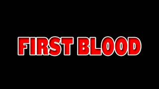 First Blood - First Blood