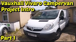 Vauxhall Vivaro Campervan Conversion Project Introduction