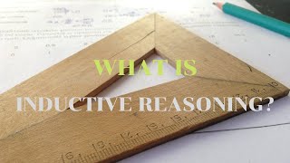 What is Inductive Reasoning? | Geometric Reasoning
