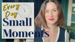 SMALL MOMENTS | Nervous System Soothers and Quiet Moments in my Day