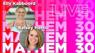 Similar to Today's Mayhem 60 Workout //  M|30 Live with Elly and Kelsey