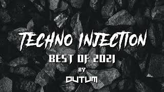 Best of 2021 Techno Mix | Jan 2022 | TECHNO INJECTION | by DUTUM [FREE DOWNLOAD]